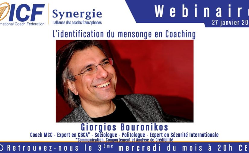 « L’identification du Mensonge en Coaching » de Giorgios Bouronikos – Coach ICF
