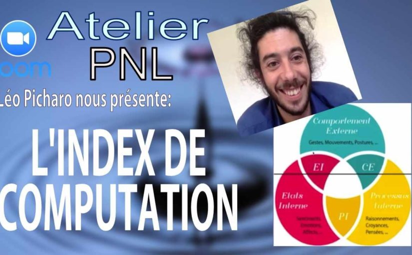 Atelier PNL L’Index de Computation par Leo picharo
